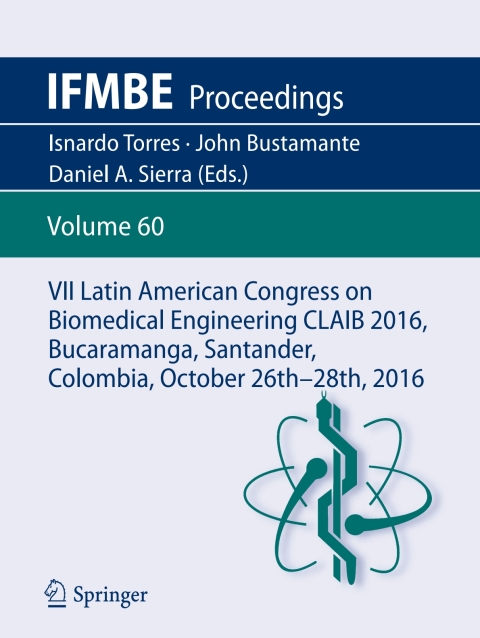 Cover image for book VII Latin American Congress on Biomedical Engineering CLAIB 2016, Bucaramanga, Santander, Colombia, October 26th -28th, 2016