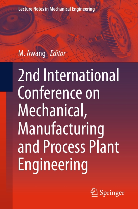 Cover image for book 2nd International Conference on Mechanical, Manufacturing and Process Plant Engineering