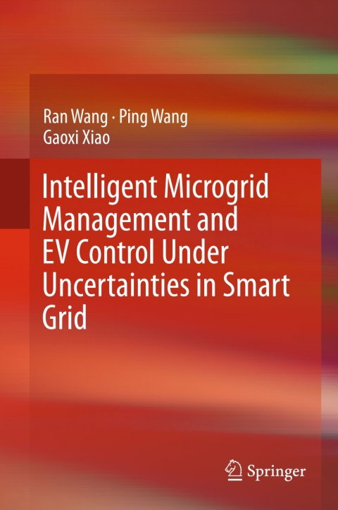 Cover image for book Intelligent Microgrid Management and EV Control Under Uncertainties in Smart Grid