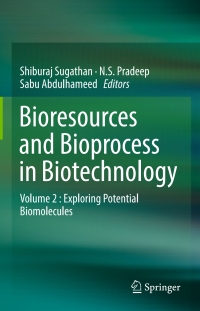 صورة الغلاف: Bioresources and Bioprocess in Biotechnology 9789811042829