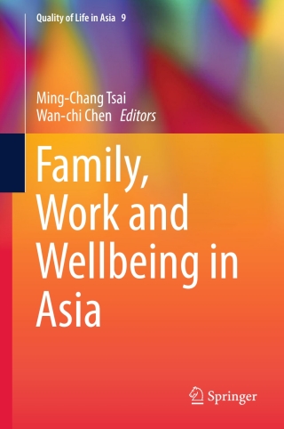 Family, Work and Wellbeing in Asia