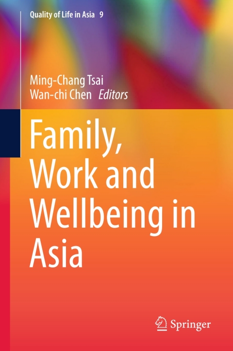 Cover image for book Family, Work and Wellbeing in Asia