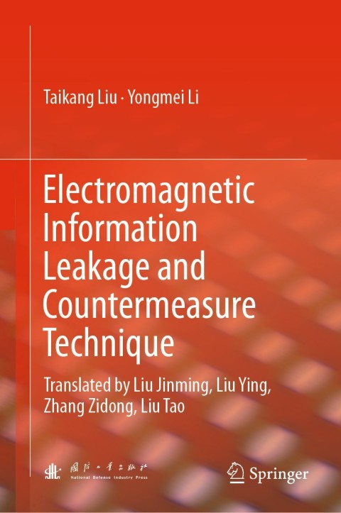 Cover image for book Electromagnetic Information Leakage and Countermeasure Technique