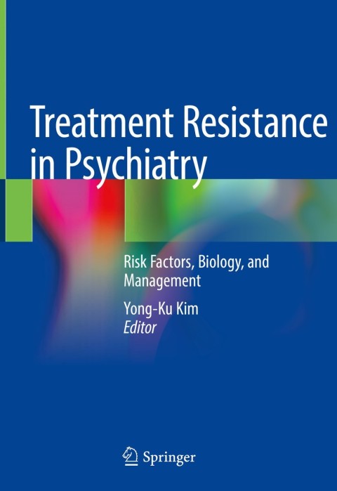 Cover image for book Treatment Resistance in Psychiatry