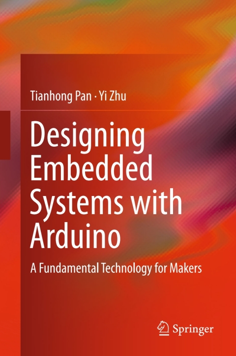Designing Embedded Systems with Arduino 
