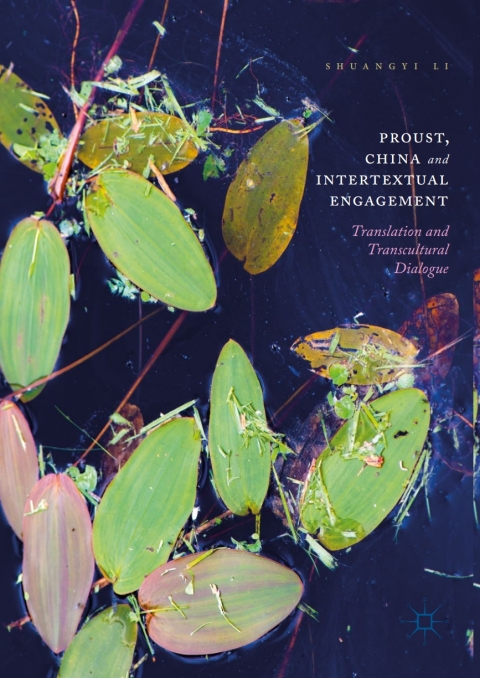 Cover image for book Proust, China and Intertextual Engagement