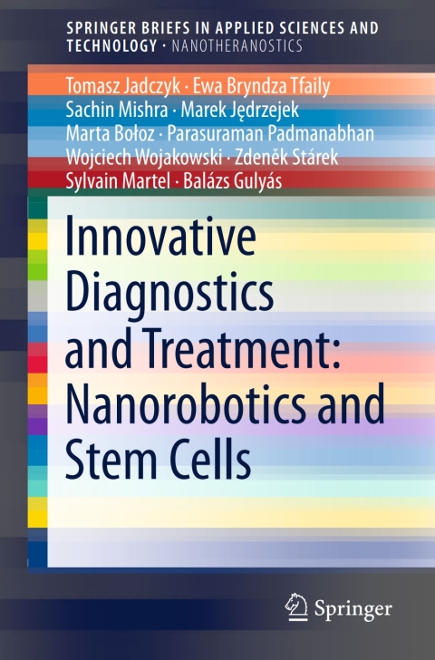 Cover image for book Innovative Diagnostics and Treatment: Nanorobotics and Stem Cells