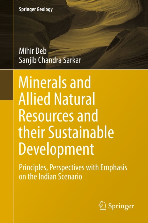 Cover image for book Minerals and Allied Natural Resources and their Sustainable Development
