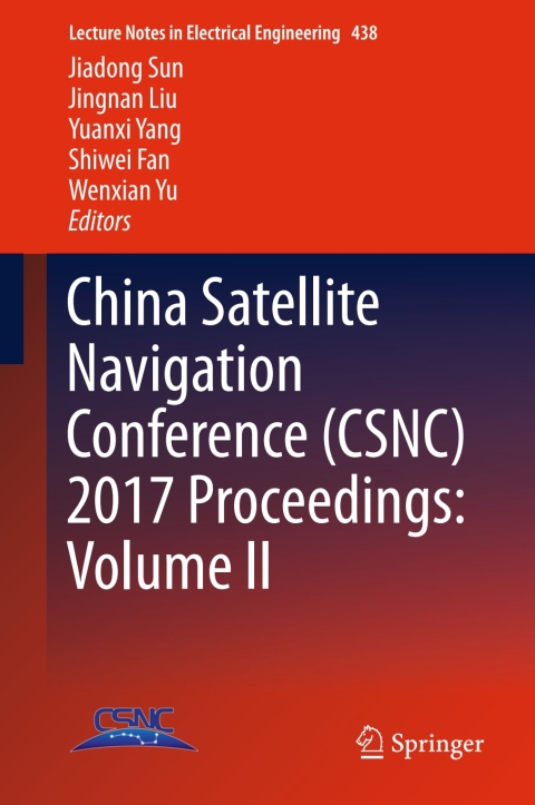 Cover image for book China Satellite Navigation Conference (CSNC) 2017 Proceedings: Volume II