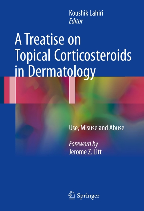 Cover image for book A Treatise on Topical Corticosteroids in Dermatology
