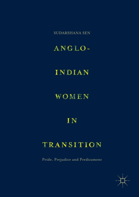Cover image for book Anglo-Indian Women in Transition