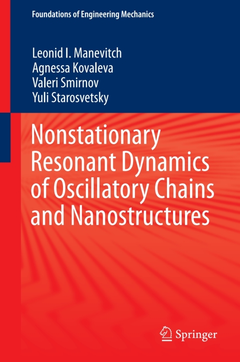 Cover image for book Nonstationary Resonant Dynamics of Oscillatory Chains and Nanostructures