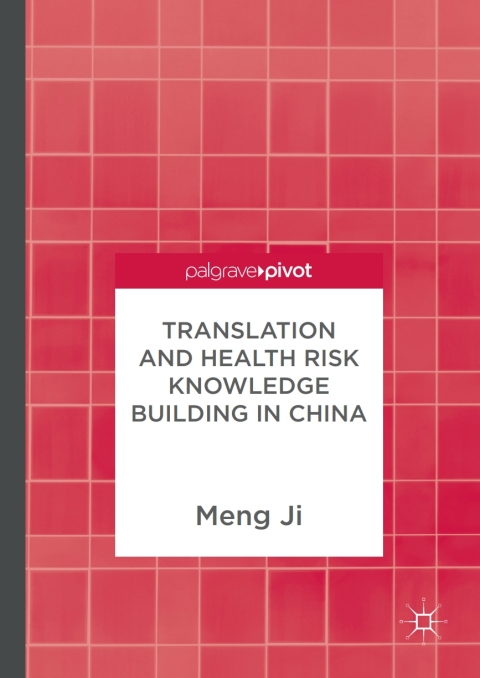 Cover image for book Translation and Health Risk Knowledge Building in China
