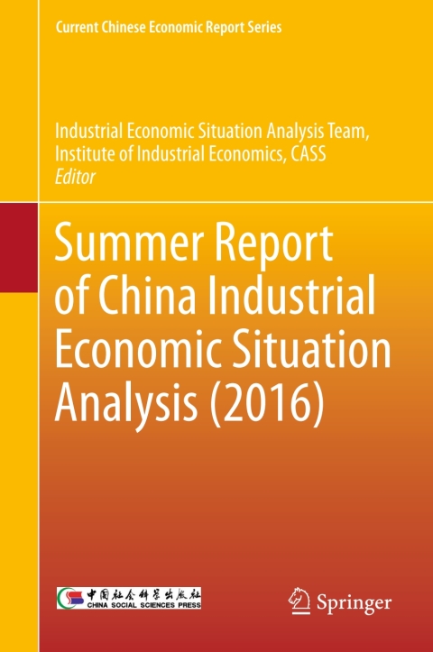 Cover image for book Summer Report of China Industrial Economic Situation Analysis (2016)