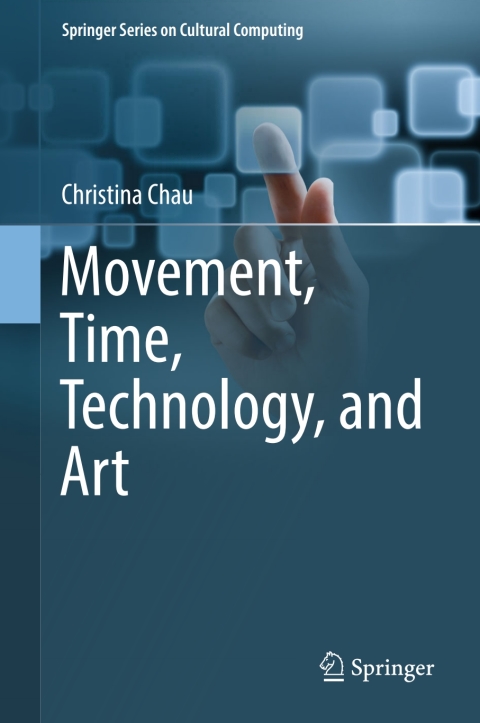 Cover image for book Movement, Time, Technology, and Art