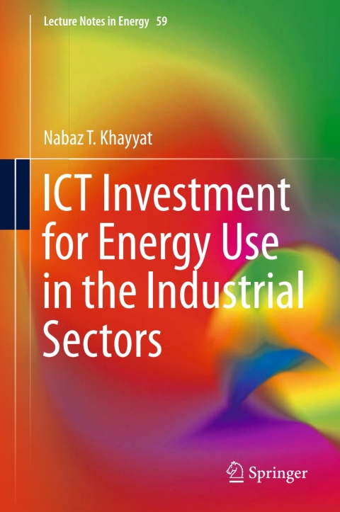 Cover image for book ICT Investment for Energy Use in the Industrial Sectors