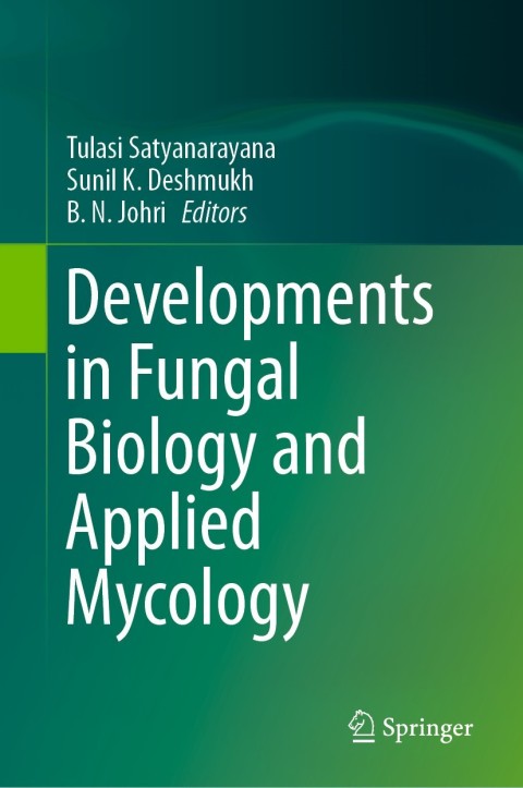 Cover image for book Developments in Fungal Biology and Applied Mycology
