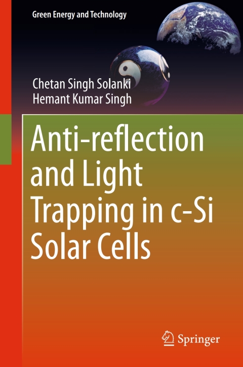 Cover image for book Anti-reflection and Light Trapping in c-Si Solar Cells