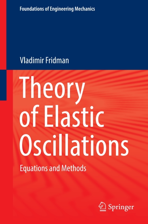 Cover image for book Theory of Elastic Oscillations
