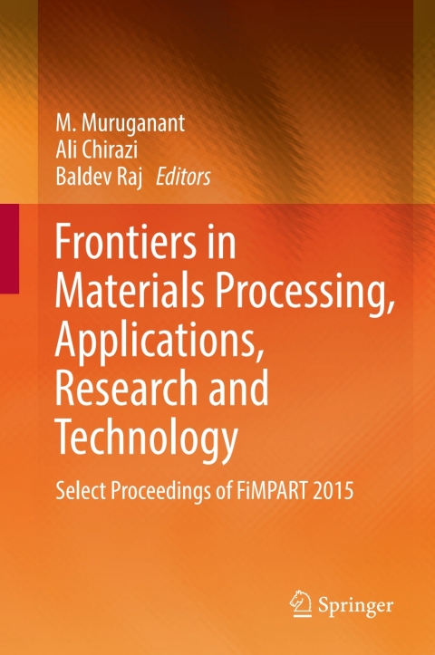 Cover image for book Frontiers in Materials Processing, Applications, Research and Technology