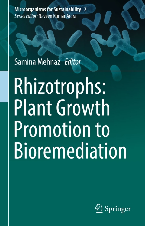 Cover image for book Rhizotrophs: Plant Growth Promotion to Bioremediation