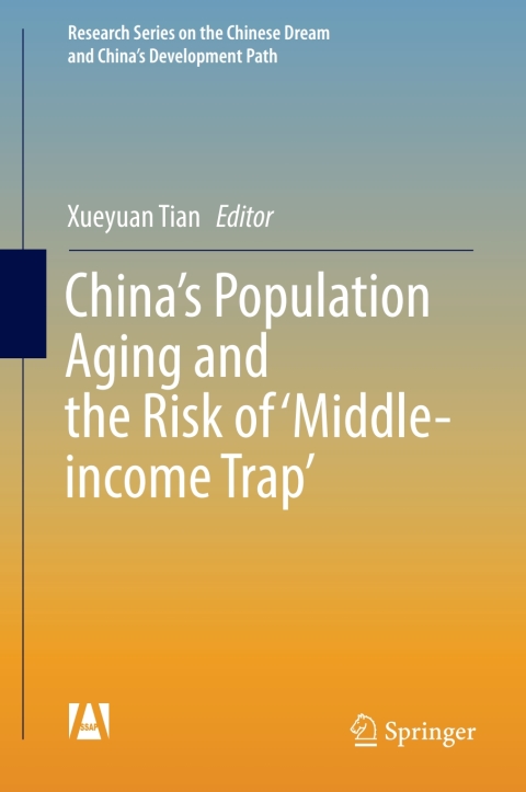 Cover image for book China’s Population Aging and the Risk of ‘Middle-income Trap’