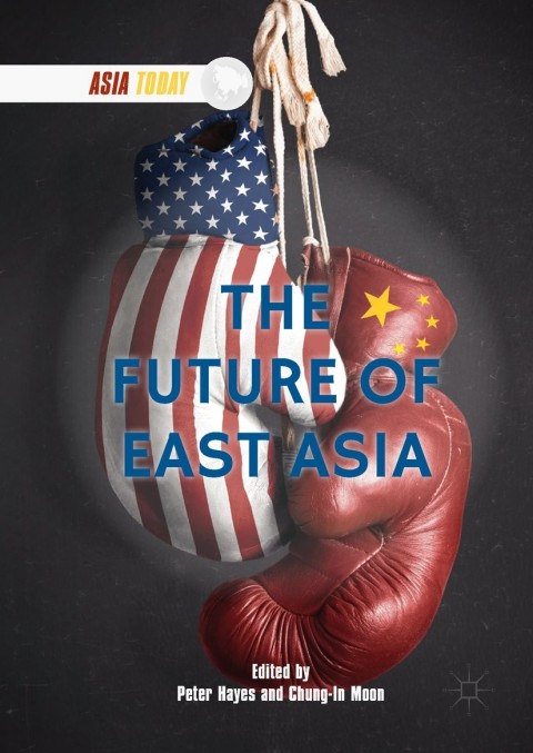Cover image for book The Future of East Asia