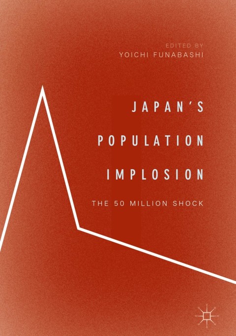 Cover image for book Japan’s Population Implosion