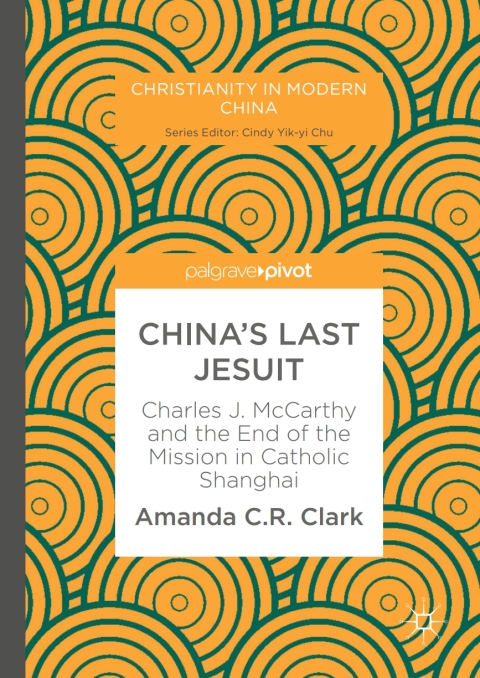 Cover image for book China’s Last Jesuit