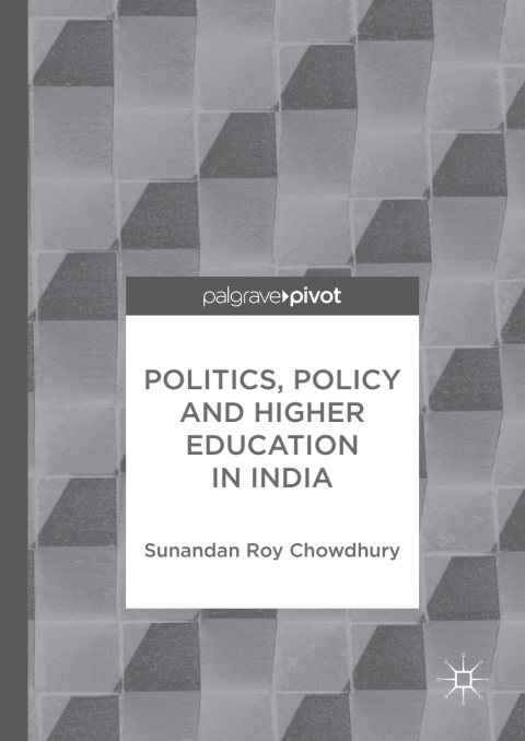 Cover image for book Politics, Policy and Higher Education in India