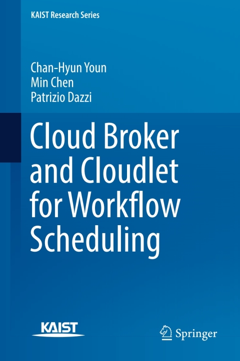 Cover image for book Cloud Broker and Cloudlet for Workflow Scheduling