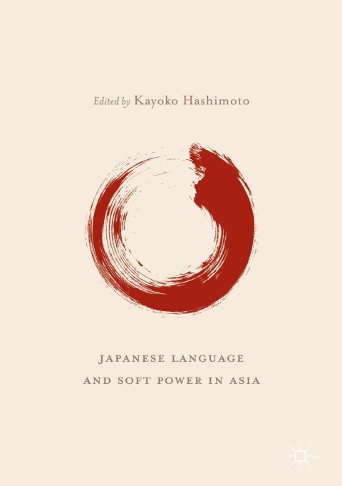 Cover image for book Japanese Language and Soft Power in Asia