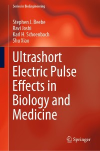 Cover image: Ultrashort Electric Pulse Effects in Biology and Medicine 9789811051128