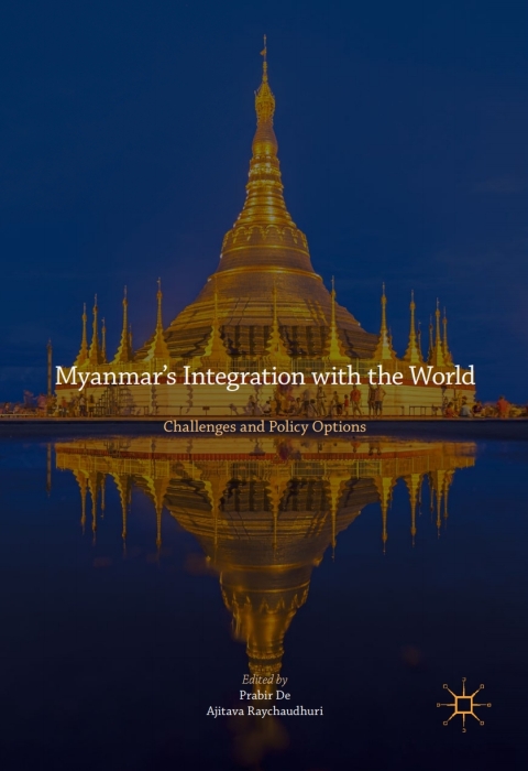 Cover image for book Myanmar’s Integration with the World