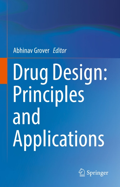Cover image for book Drug Design: Principles and Applications