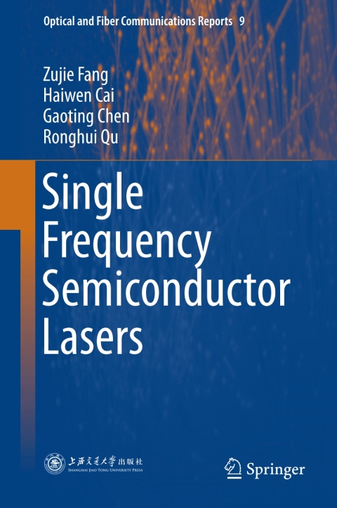 Single Frequency Semiconductor Lasers 