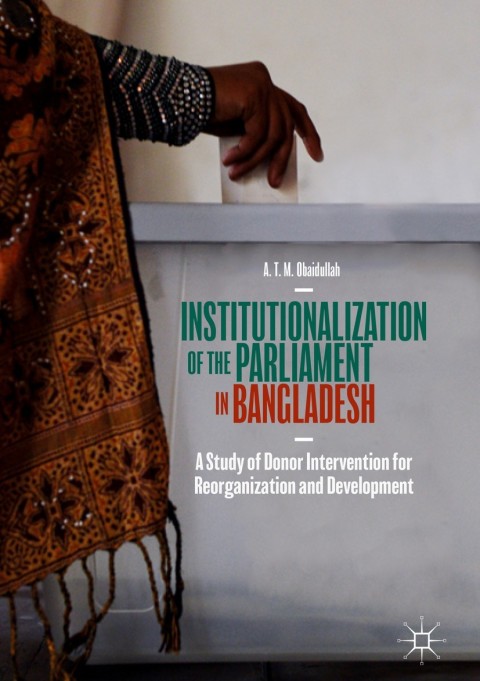 Cover image for book Institutionalization of the Parliament in Bangladesh