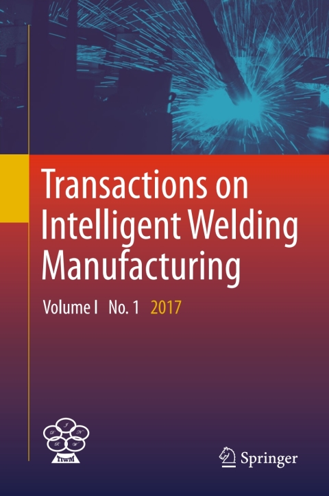 Cover image for book Transactions on Intelligent Welding Manufacturing