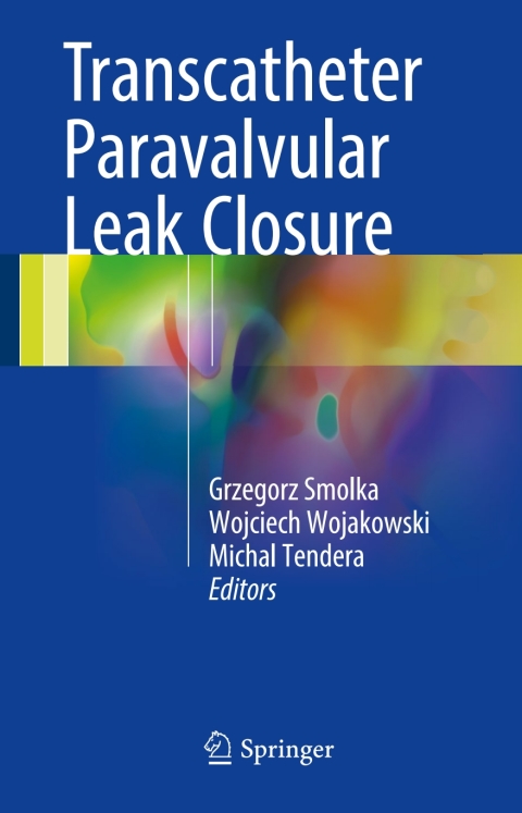 Cover image for book Transcatheter Paravalvular Leak Closure