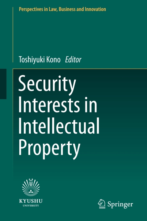 Cover image for book Security Interests in Intellectual Property