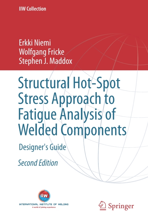 Cover image for book Structural Hot-Spot Stress Approach to Fatigue Analysis of Welded Components
