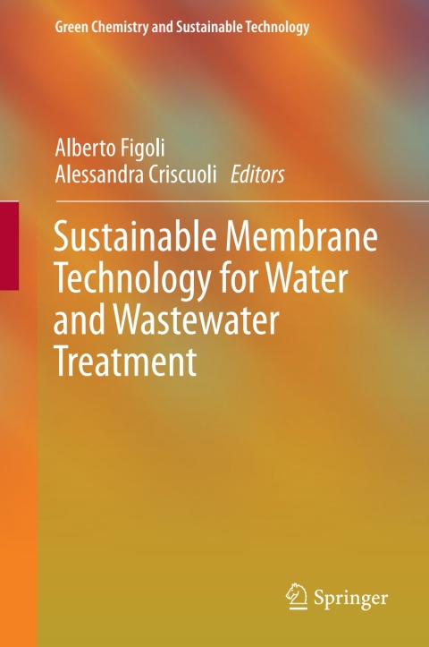 Cover image for book Sustainable Membrane Technology for Water and Wastewater Treatment