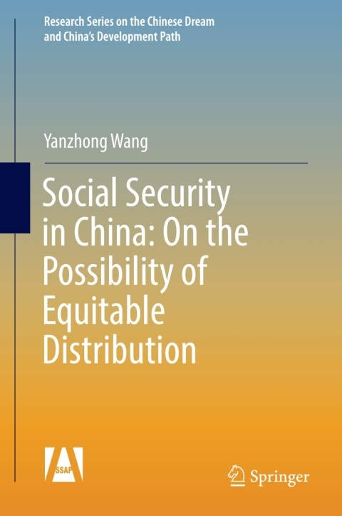 Cover image for book Social Security in China: On the Possibility of Equitable Distribution in the Middle Kingdom