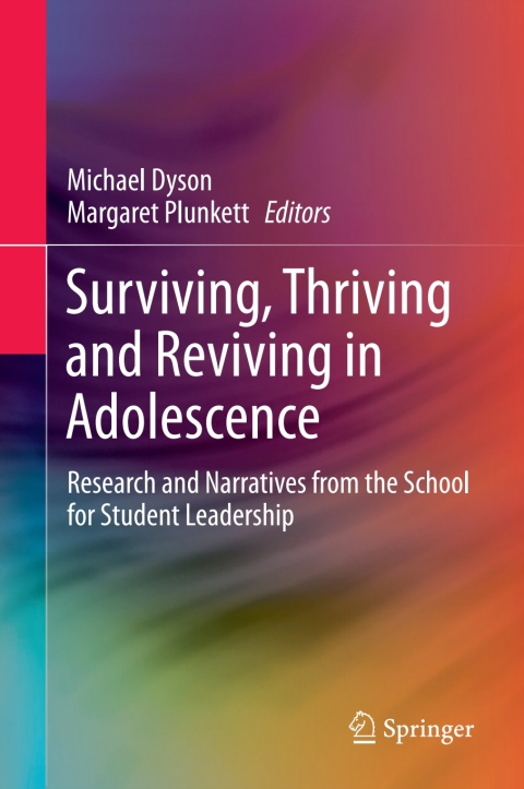 Cover image for book Surviving, Thriving and Reviving in Adolescence