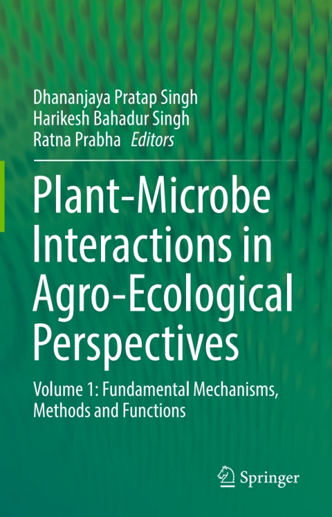Cover image for book Plant-Microbe Interactions in Agro-Ecological Perspectives