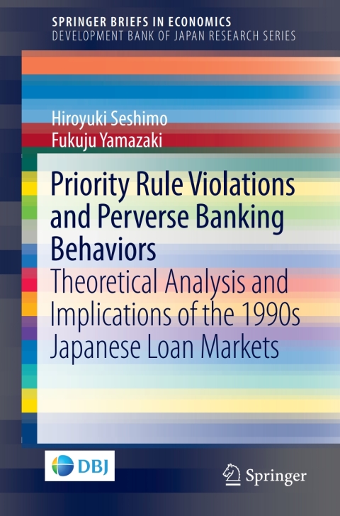 Cover image for book Priority Rule Violations and Perverse Banking Behaviors
