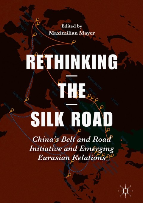 Cover image for book Rethinking the Silk Road