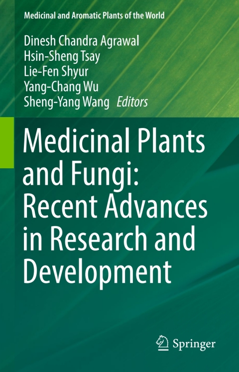 Cover image for book Medicinal Plants and Fungi: Recent Advances in Research and Development