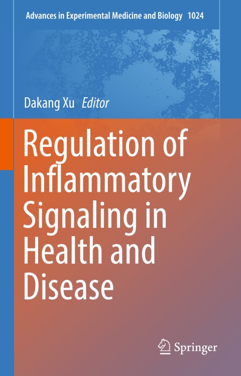 Cover image for book Regulation of Inflammatory Signaling in Health and Disease