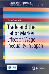 Cover image: Trade and the Labor Market 9789811059926